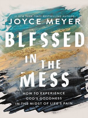 cover image of Blessed in the Mess